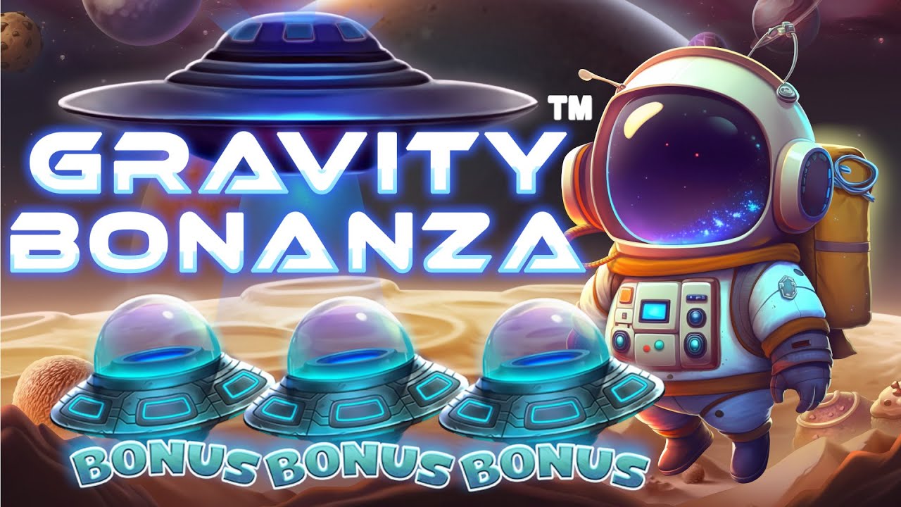 Gravity Bonanza